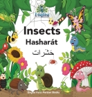 Englisi Farsi Persian Books Insects Hasharát: In Persian, English & Finglisi: Insects Hasharát By Mona Kiani Cover Image