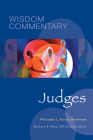 Judges: Volume 7 (Wisdom Commentary #7) By Mercedes L. García Bachmann, Barbara E. Reid (Editor), Ahida Pilarski (Volume Editor) Cover Image