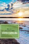 Explorer's Guide South Carolina (Explorer's Complete) Cover Image