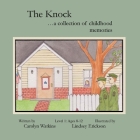 The Knock: Level 1 By Carolyn Watkins Cover Image
