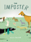 The Imposter By Kelly Collier, Kelly Collier (Illustrator) Cover Image