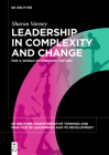 Leadership in Complexity and Change: For a World in Constant Motion Cover Image