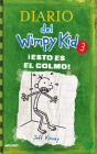 ¡Esto es el colmo! / The Last Straw (Diario Del Wimpy Kid #3) By Jeff Kinney Cover Image