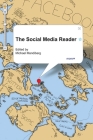 The Social Media Reader By Michael Mandiberg (Editor) Cover Image