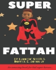 Super Fattah By Jr. Jones, Derrick, Luvonte' Smith Cover Image