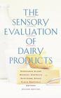 The Sensory Evaluation of Dairy Products By Stephanie Clark (Editor), Michael Costello (Editor), Maryanne Drake (Editor) Cover Image