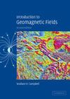 Introduction to Geomagnetic Fields By Wallace H. Campbell Cover Image