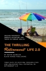 The Thrilling Retirement Life 2.0 By David Quinlan Cover Image