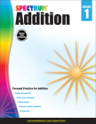 Addition, Grade 1: Volume 117 (Spectrum) By Spectrum, Carson Dellosa Education Cover Image