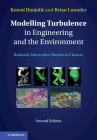 Modelling Turbulence in Engineering and the Environment: Rational Alternative Routes to Closure Cover Image