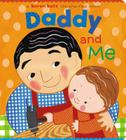 Daddy and Me By Karen Katz, Karen Katz (Illustrator) Cover Image