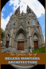 The Golden Age of Helena Montana Architecture Cover Image