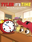 Tyler It's Time By Lucius Downey, Lamont Russ (Illustrator) Cover Image