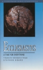 Ecclesiastes: A Time for Everything (Fisherman Bible Studyguide Series) By Stephen Board Cover Image
