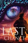 The Last Chance (Last Days #2) Cover Image