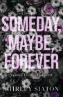 Someday, Maybe, Forever Cover Image