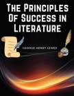 The Principles Of Success in Literature Cover Image