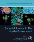 Bacterial Survival in the Hostile Environment Cover Image