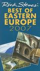 Rick Steves' Best of Eastern Europe 2007 Cover Image