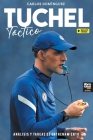 Tuchel táctico: análisis y tareas de entrenamiento By Carlos Domínguez, Librofutbol Com (Editor) Cover Image