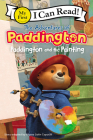The Adventures of Paddington: Paddington and the Painting (My First I Can Read) By Alyssa Satin Capucilli Cover Image