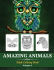 Amazing Animals Grown-ups Coloring Book: Perfect Stress Relieving Designs Animals for Grown-ups (Volume 9) By Pa Publishing Cover Image