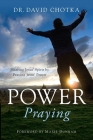 Power Praying: Hearing Jesus Spirit by Praying Jesus' Prayers Cover Image