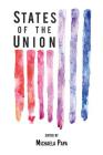 States of the Union By Michaela Papa Cover Image
