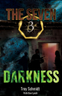 Darkness: The Seven (Book 3 in the Series) Cover Image