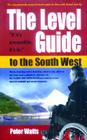 The Level Guide to the South West (Only Tourist Guide for Wheelchair Users and the Less Able) Cover Image