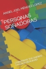 Personas Soñadoras: Construye Tus Sueños Y Hazlos Realidad By Angel Joel Méndez López Cover Image