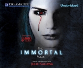 The Immortal Rules (Blood of Eden #1) By Julie Kagawa, Jacquie Floyd (Narrated by) Cover Image