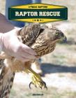 Raptor Rescue (Xtreme Raptors) By John Hamilton Cover Image