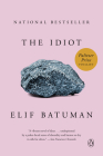 The Idiot: A Novel By Elif Batuman Cover Image