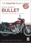 Royal Enfield Bullet: All Indian 350, 500 & 535 Singles, 1977 to 2015 (The Essential Buyer's Guide) Cover Image