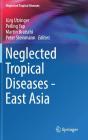 Neglected Tropical Diseases - East Asia Cover Image