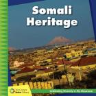 Somali Heritage (21st Century Junior Library: Celebrating Diversity in My Cla) Cover Image