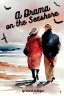 A Drama on the Seashore By Honoré de Balzac Cover Image