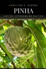 Pinha: Gestão Integrada da Pinha By Hamilton G. Guerra Cover Image