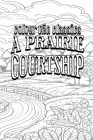 A Prairie Courtship: Alison's Adventure Cover Image