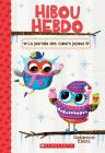 Hibou Hebdo: N° 5 - La Journée Des Coeurs Joyeux Cover Image