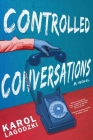Controlled Conversations Cover Image