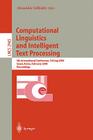 Computational Linguistics and Intelligent Text Processing: 5th International Conference, Cicling 2004, Seoul, Korea, February 15-21, 2004, Proceedings (Lecture Notes in Computer Science #2945) By Alexander Gelbukh (Editor) Cover Image