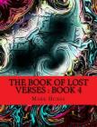 The Book Of Lost Verses: Book 4: Book 4 Cover Image