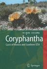 Coryphantha: Cacti of Mexico and Southern USA Cover Image