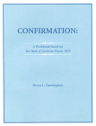 Confirmation Workbook Based on the 1979 Book of Common Prayer By Steven L. Cunningham Cover Image
