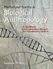 Method and Practice in Biological Anthropology: A Workbook and Laboratory Manual for Introductory Courses Cover Image