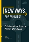 New Ways for Families Collaborative Parent Workbook Cover Image
