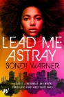 Lead Me Astray Cover Image