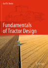 Fundamentals of Tractor Design By Karl Theodor Renius Cover Image